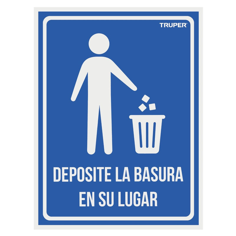 Letrero "Deposite la basura en su lugar" 21x28cms 